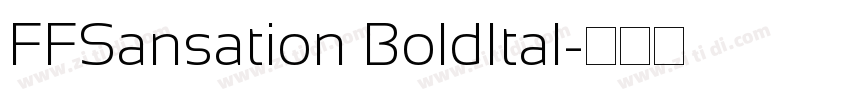 FFSansation BoldItal字体转换